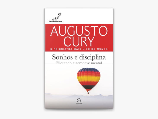 Sonhos E Disciplina - Augusto Cury