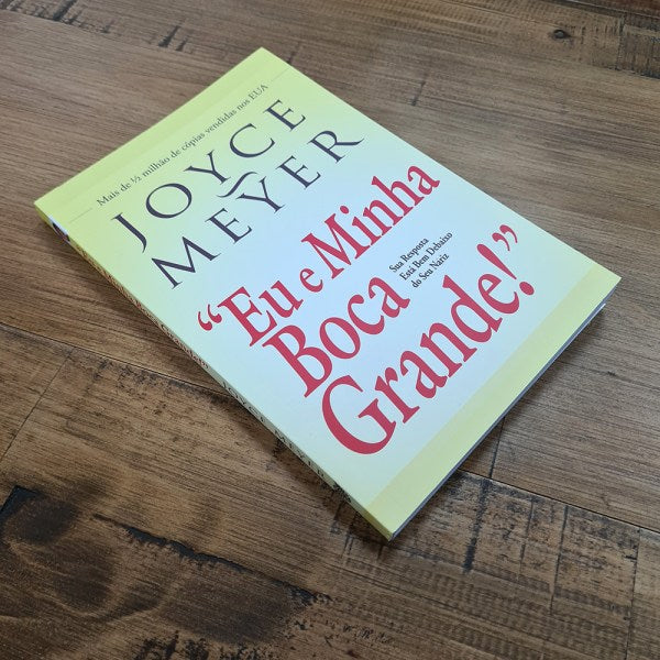 Eu e Minha Boca Grande | Joyce Meyer