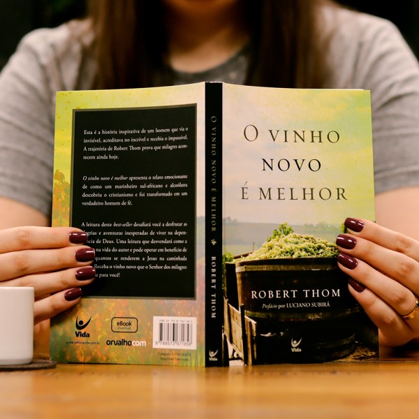 O Vinho Novo é Melhor | Robert Thom