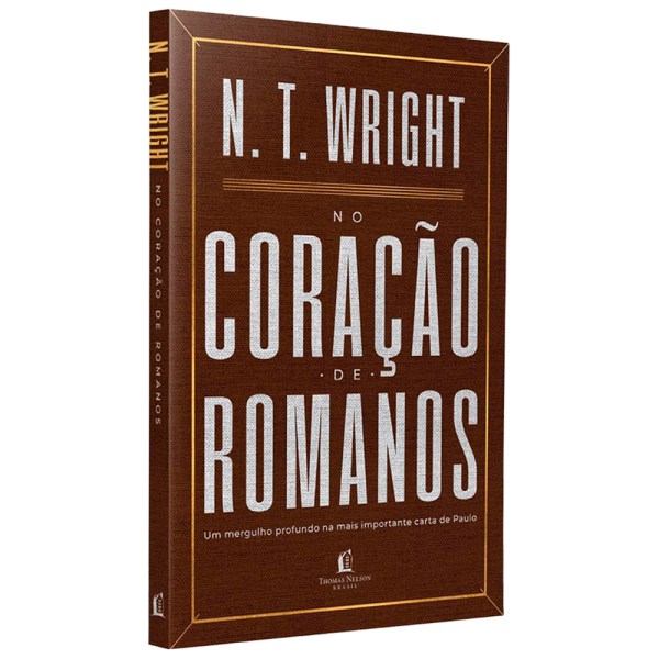 No Coração de Romanos | N. T. Wright
