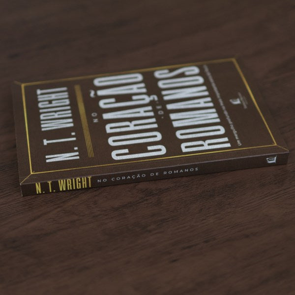 No Coração de Romanos | N. T. Wright