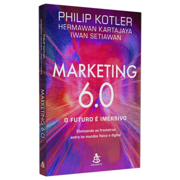 Marketing 6.0 | O Futuro é Imersivo