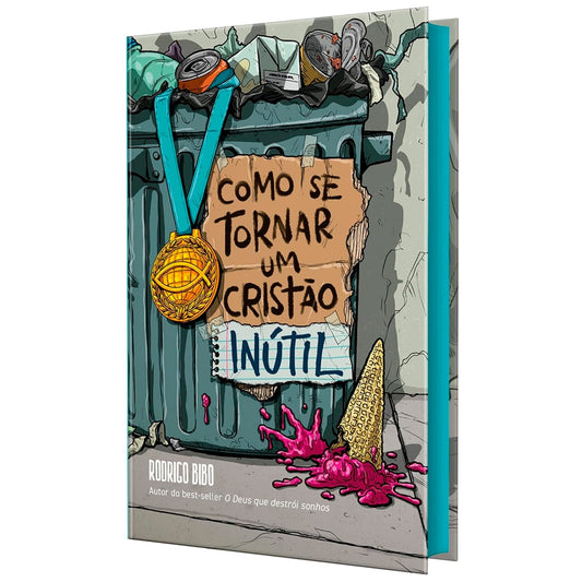 Cómo Convertirse en un Cristiano Inútil | Rodrigo Bibo