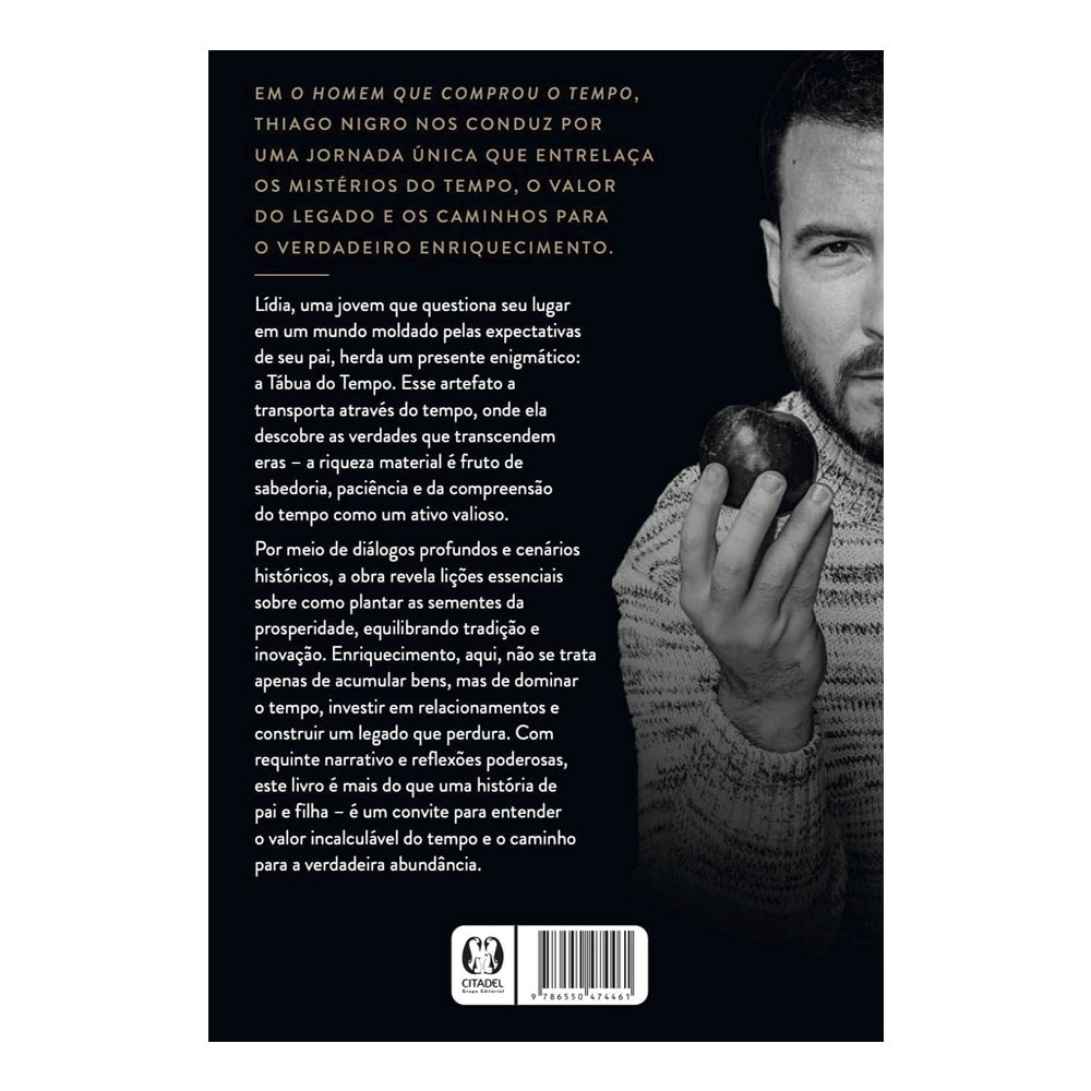 O Homem Que Comprou o Tempo | Thiago Nigro
