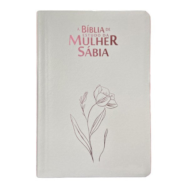 Bíblia de Estudo da Mulher Sábia | ARC | Harpa Avivada | Capa Luxo Magnólia Branca