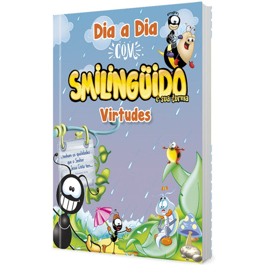 Devocional Dia a Dia com Smilinguido | Virtudes