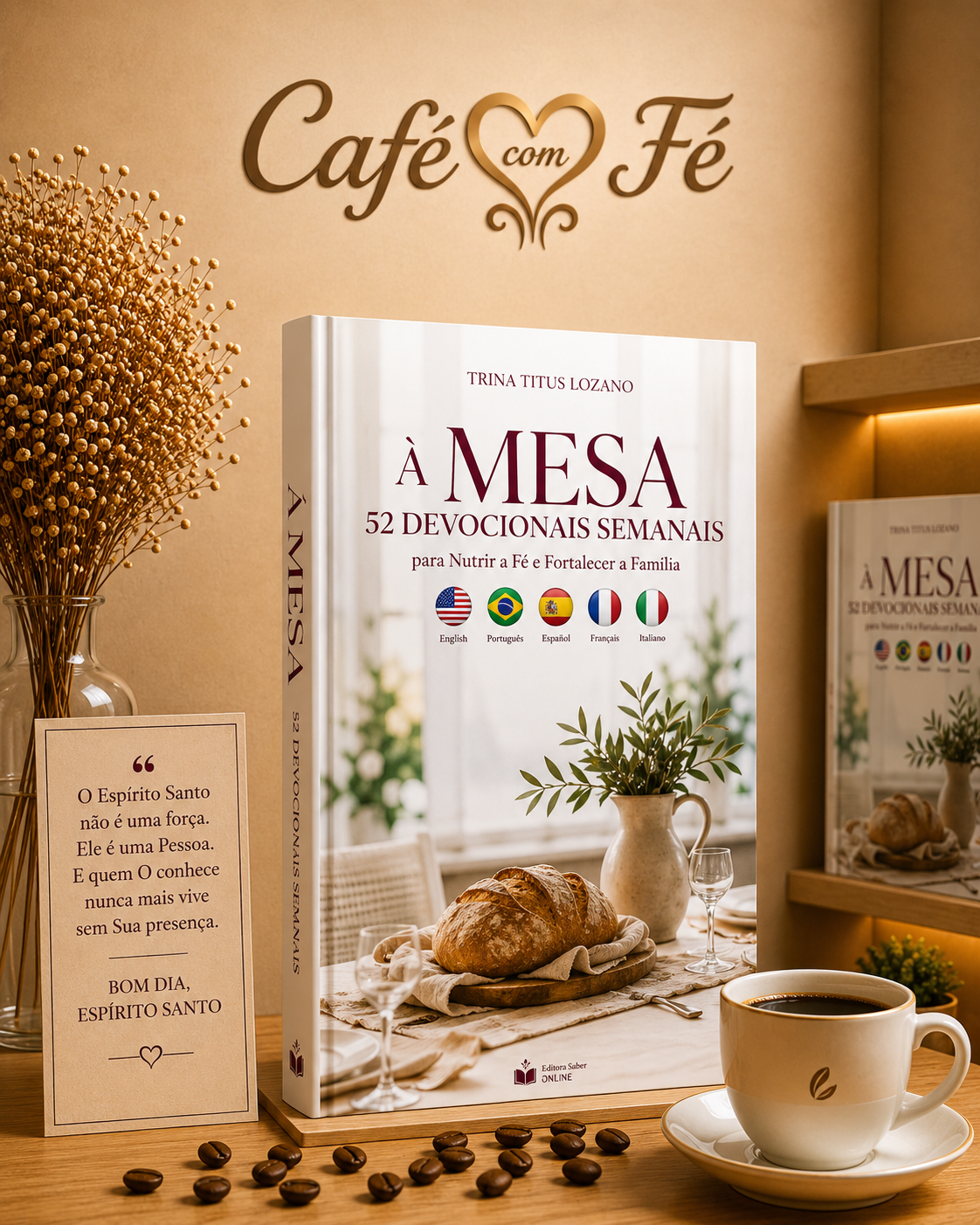 PRÉ VENDA - Á Mesa 52 Devocionais Semanais Em 5 Idiomas