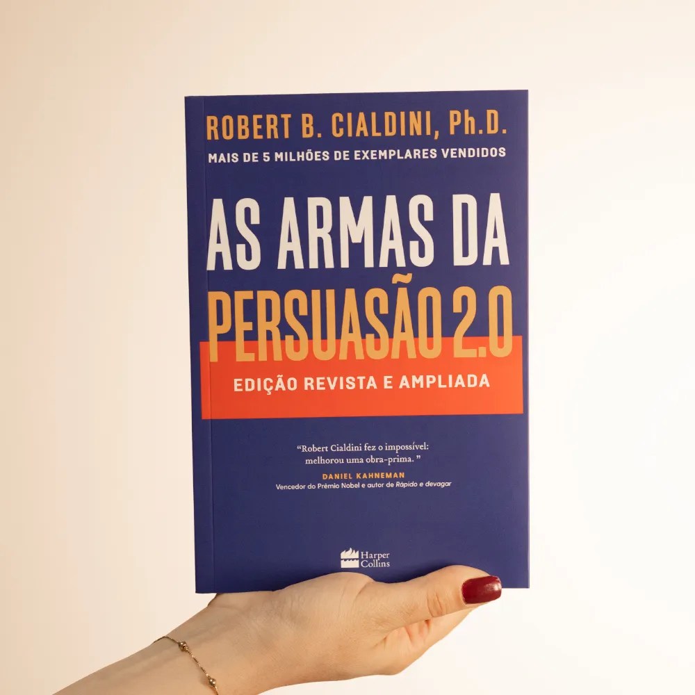As Armas da Persuasao 2.0 | Robert Cialdini