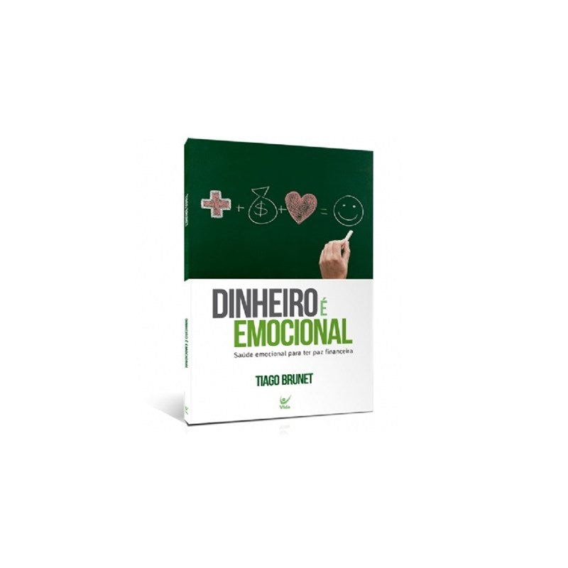 Money is Emotional | Tiago Brunet