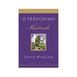 O Peregrino Ilustrado | John Bunyan