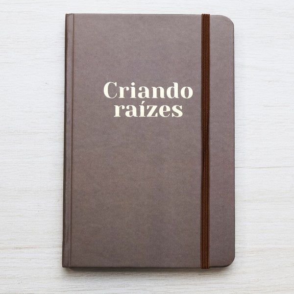 Moleskine | Criando Raízes | Bronze | Viviane Martinello