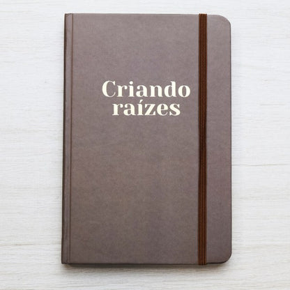 Moleskine | Criando Raízes | Bronze | Viviane Martinello