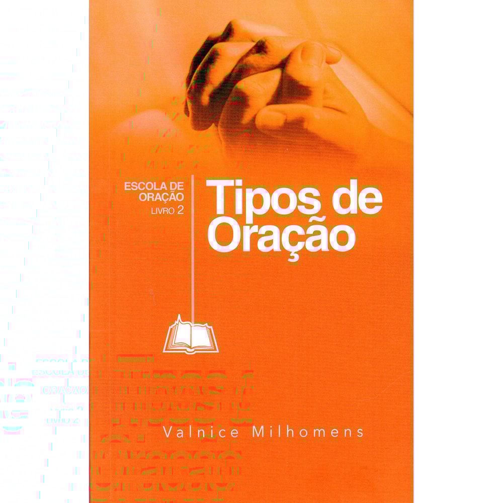Tipos de Oração | Valnice Milhomens