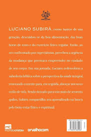 O Cuidado do Corpo | Luciano Subira