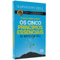 Los Cinco Principios Esenciales de Napoleon Hill | Napoleon Hill
