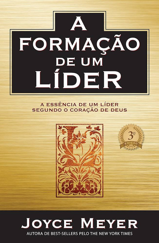 A Formação De Um Líder | Joyce Meyer