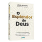 El Esplendor de Dios | John Bevere