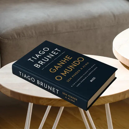 Ganhe o Mundo Sem Perder a Alma