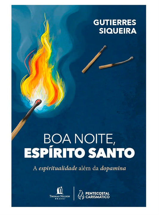 Boa Noite Espírito Santo - A espiritualidade além da dopamina- Gutierres Siqueira