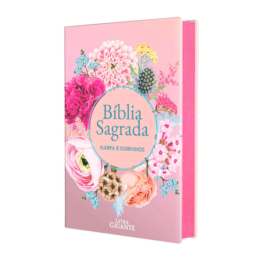 Bíblia Sagrada RC Letra Gigante Com Harpa Avivada E Corinhos Capa Dura Circulo Flores