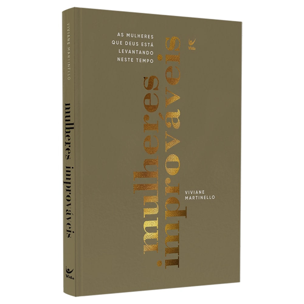 Mulheres Improváveis | Vivivane Martinello | Edição Capa Dura Luxo