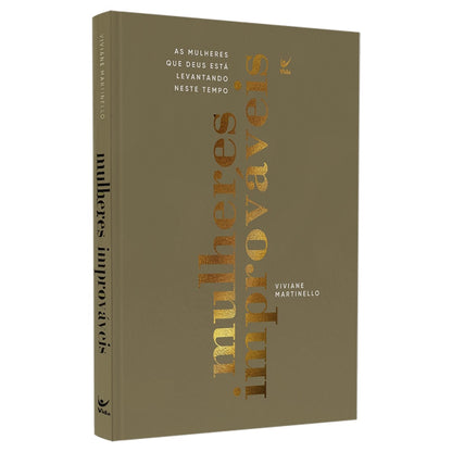 Mulheres Improváveis | Vivivane Martinello | Edição Capa Dura Luxo