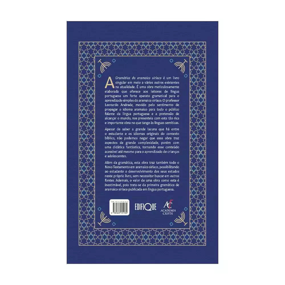 Peshitta - Grammar Of Syriac Aramaic And The Complete New Testament In Aramaic - Leonardo Andrade