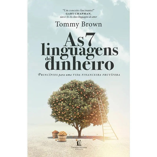 As 7 linguagens do Dinheiro | Tommy Brown