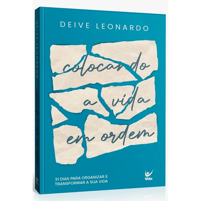 Devocional Colocando a Vida em Ordem | Deive Leonardo