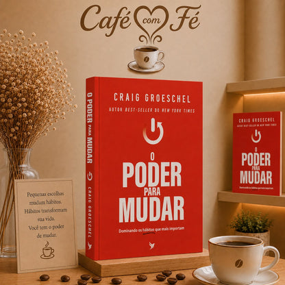 O Poder Para Mudar | Craig Groeschel