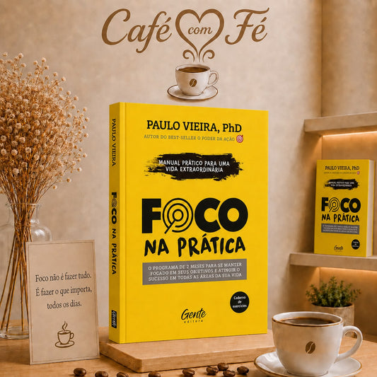 Foco na Prática | Paulo Vieira