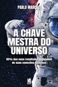 宇宙へのマスターキー |パブロ・マルカル