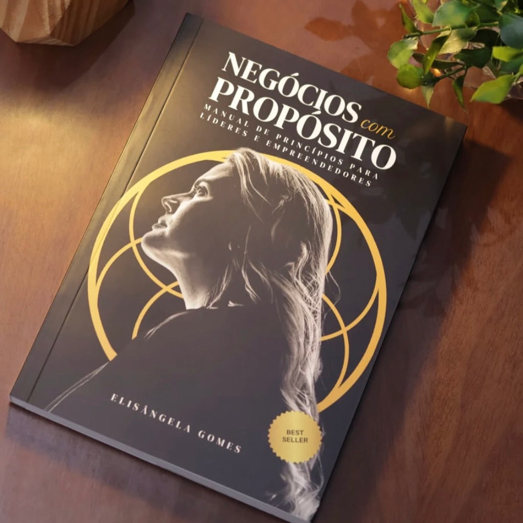 Negócios Com Propósito | Elisângela Gomes