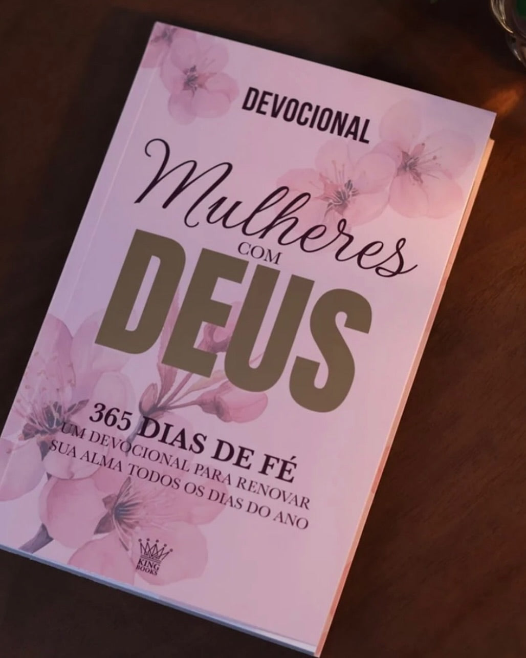 Mulheres com Deus - 365 Dias de Fé