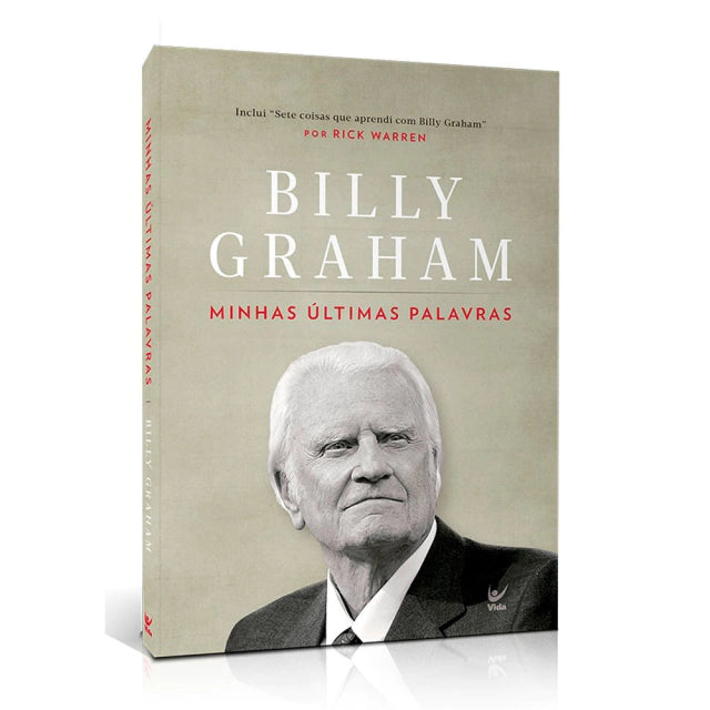 Minhas Últimas Palavras | Billy Graham